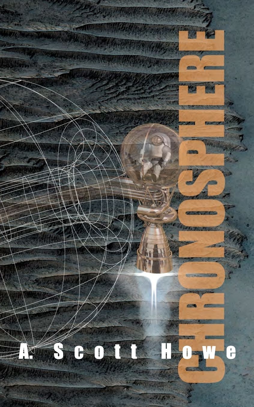 Chronosphere: A science fiction novel