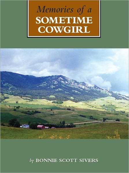 Memories of a Sometime Cowgirl
