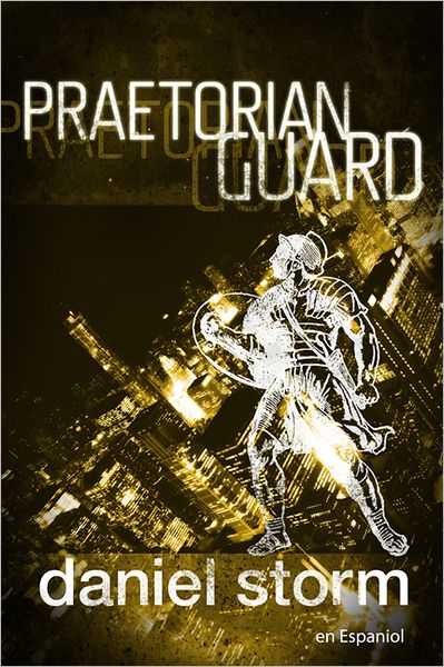 Praetorian Guard-Spanish