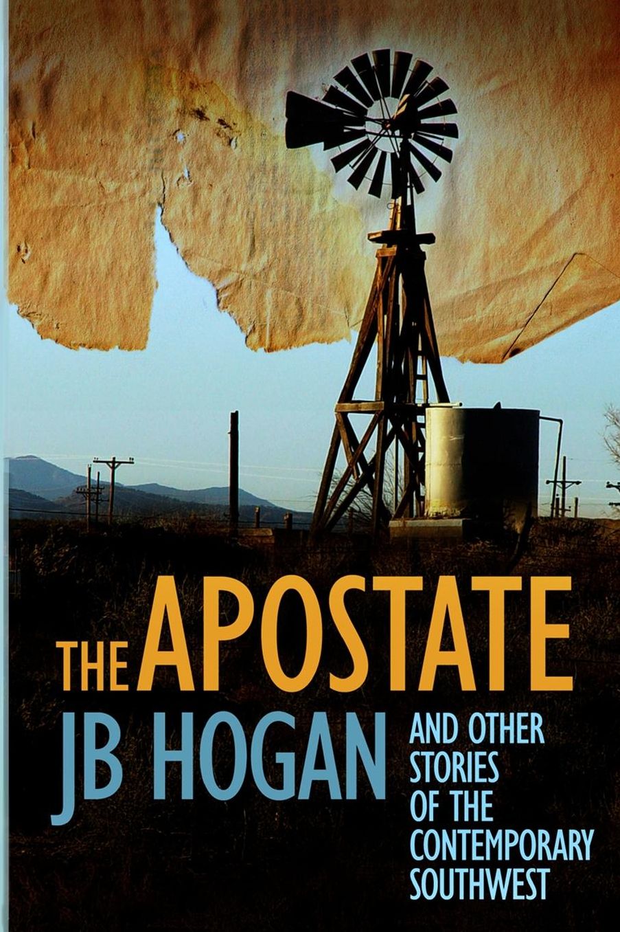 The Apostate and Other Stories of the Contemporary Southwest