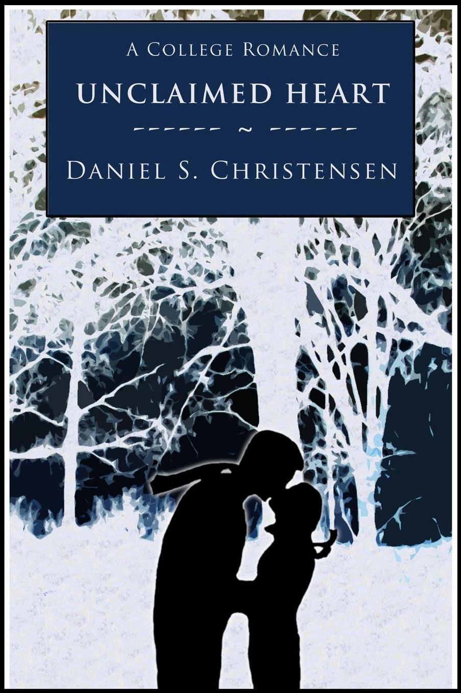 Unclaimed Heart: A College Romance