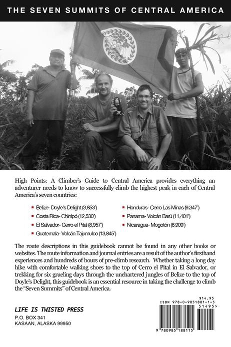 High Points: A Climber's Guide to Central America