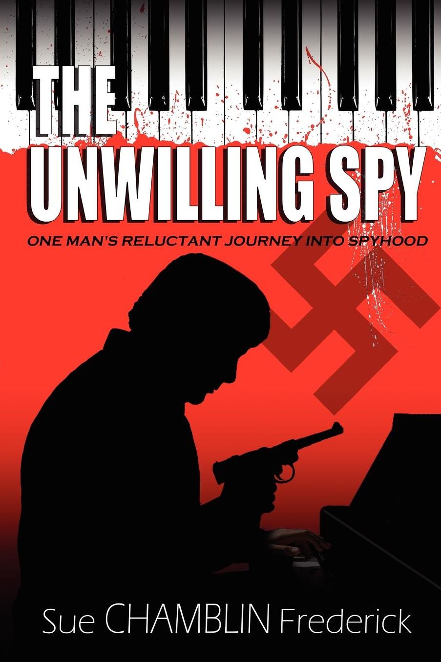 The Unwilling Spy