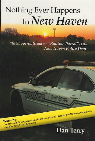 Nothing Ever Happens in New Haven: The Shoot-Outs and the "Routine Patrol" of the New Haven Police Dept.