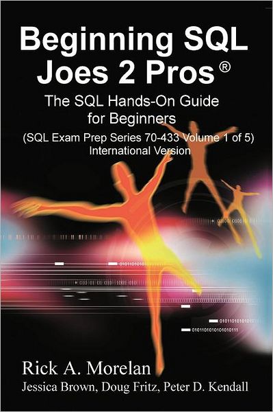 Beginning SQL 2008 Joes 2 Pros