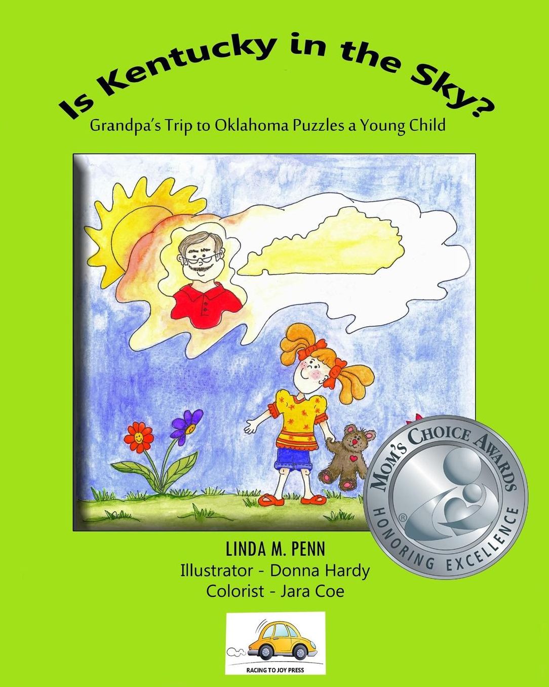 Is Kentucky in the Sky?: Grandpa's Trip to Oklahoma Puzzles a Young Child