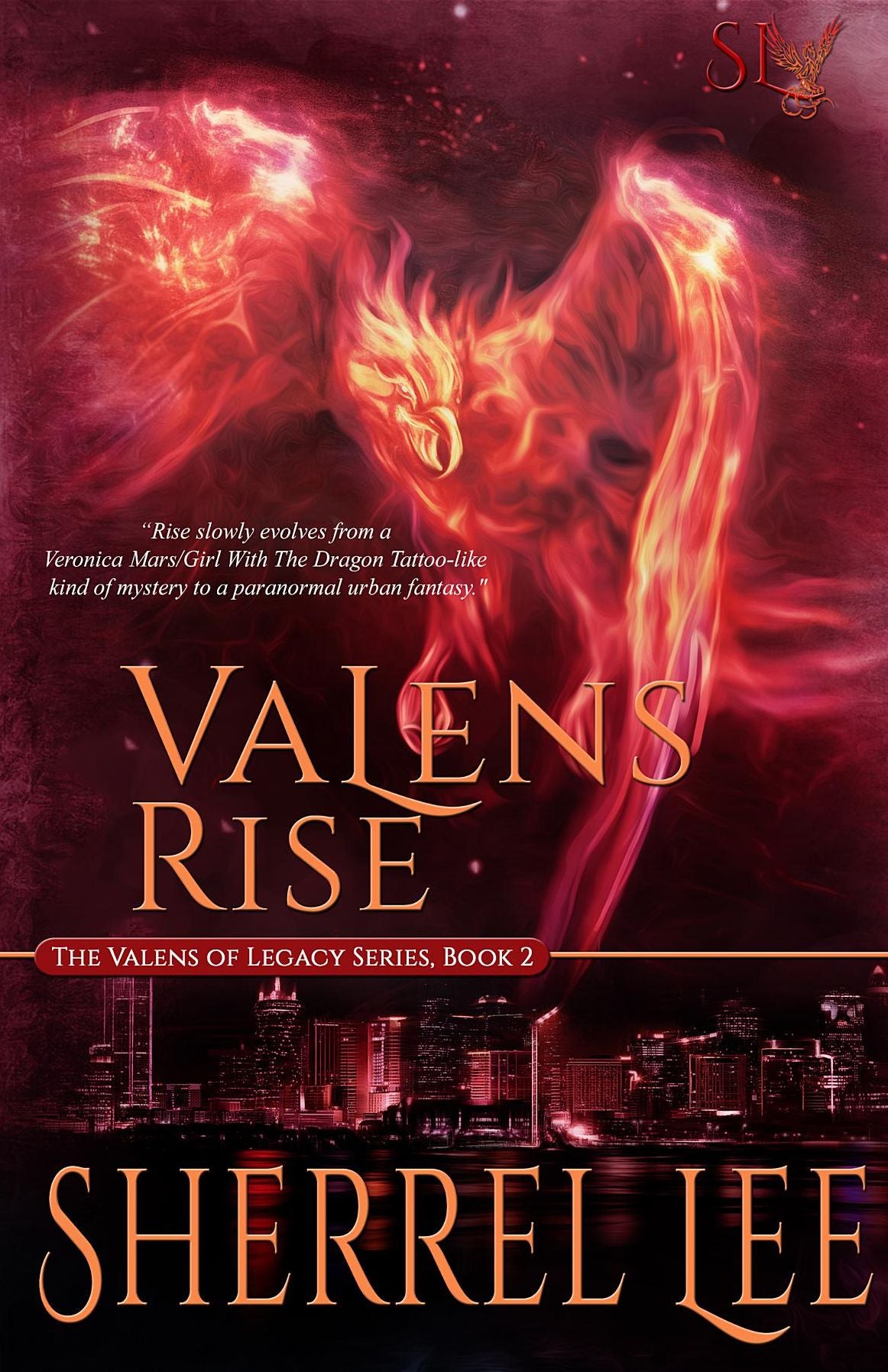 Valens Rise, Urban Fantasy, Book 2
