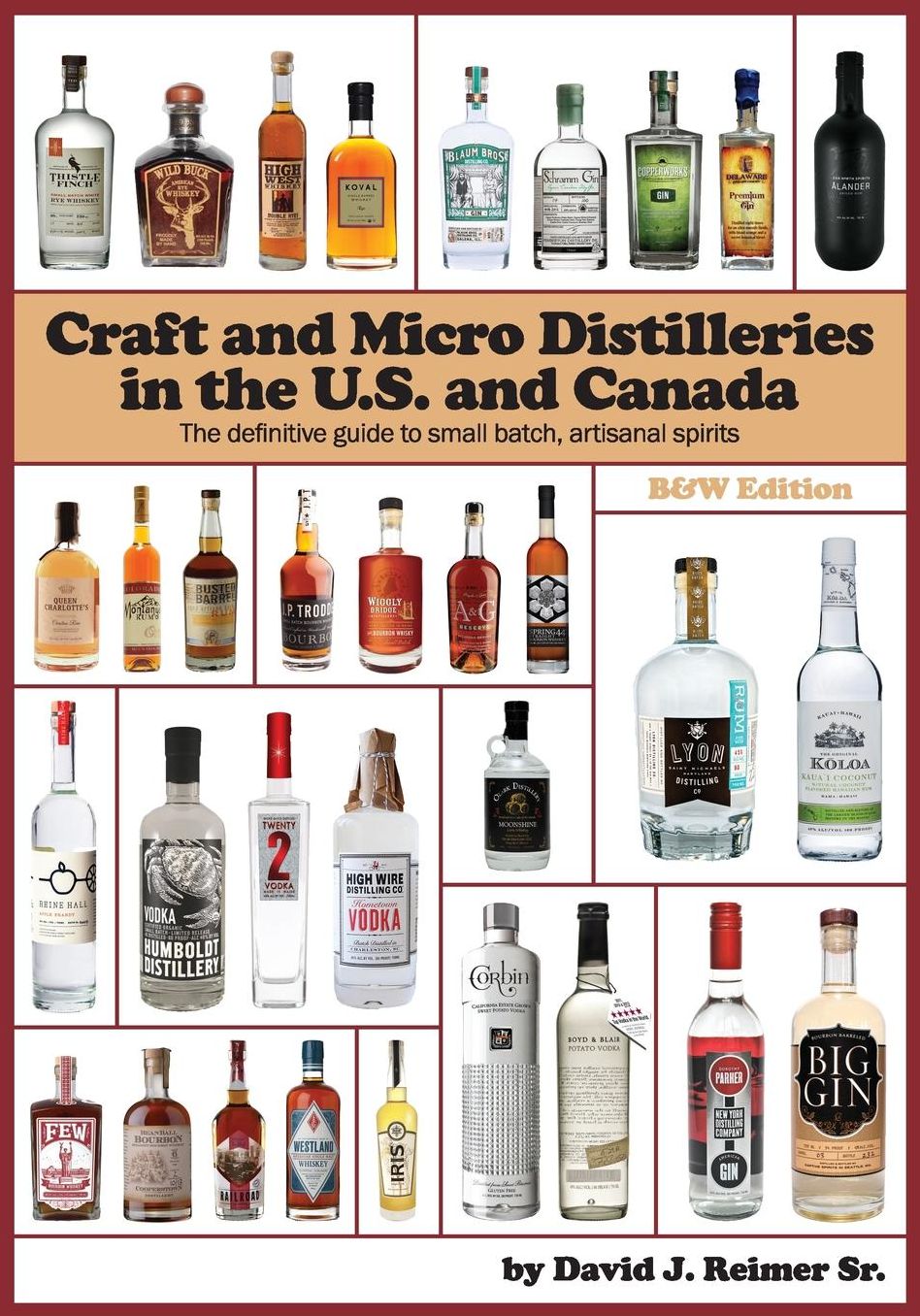 Craft and Micro Distilleries in the U.S. and Canada, 4th Edition