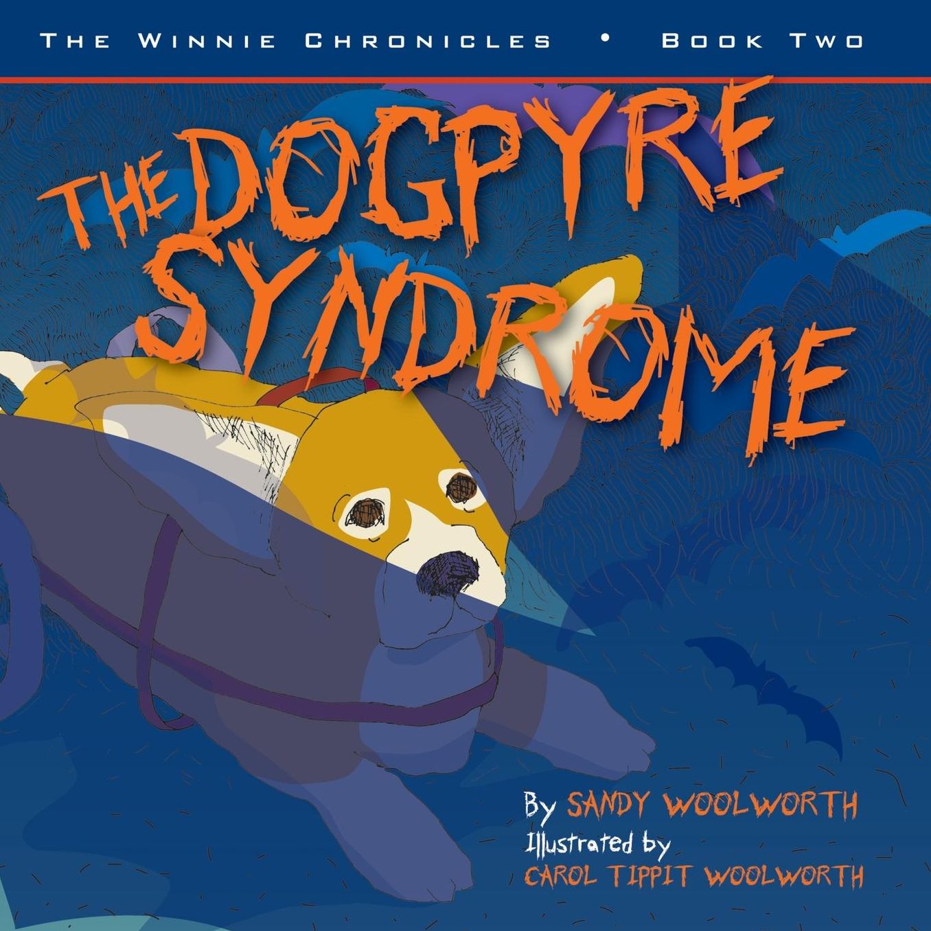 The Dogpyre Syndrome: The Winnie Chronicles: Book Two