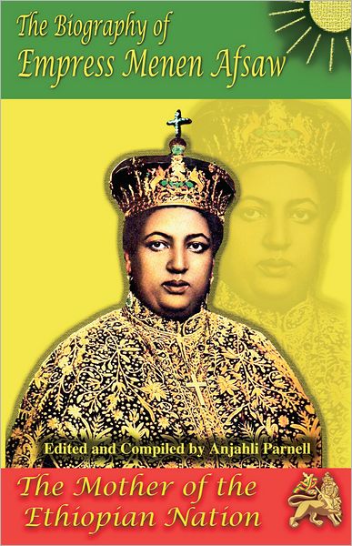 The Biography of Empress Menen Asfaw