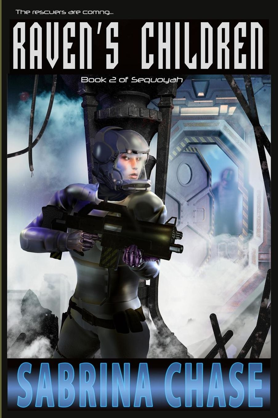 Raven's Children: Sequoyah Book 2