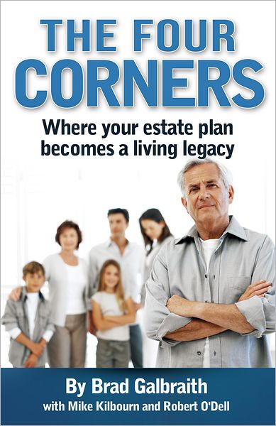 The Four Corners: Where your estate plan becomes a living legacy