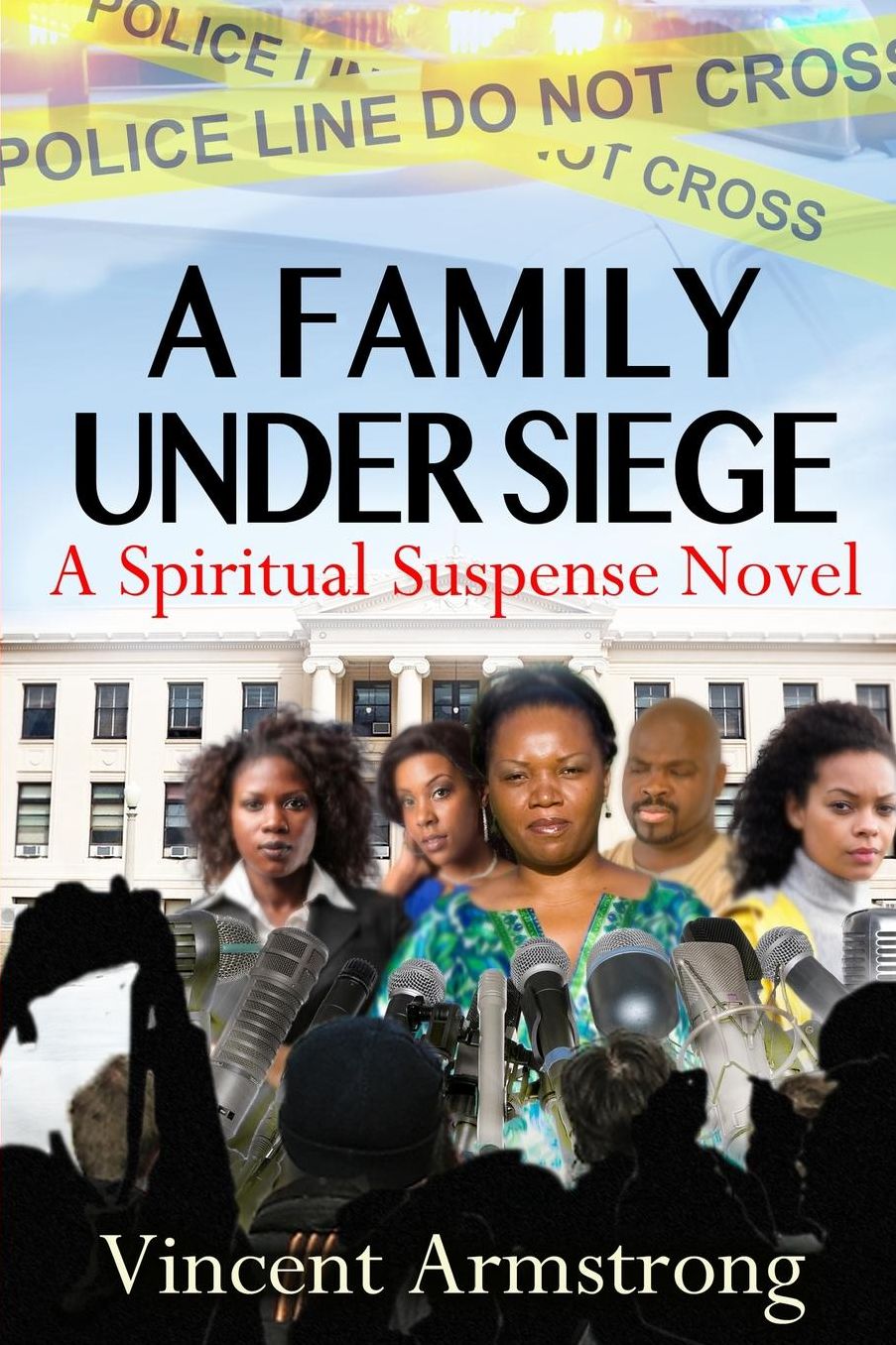 A Family Under Siege