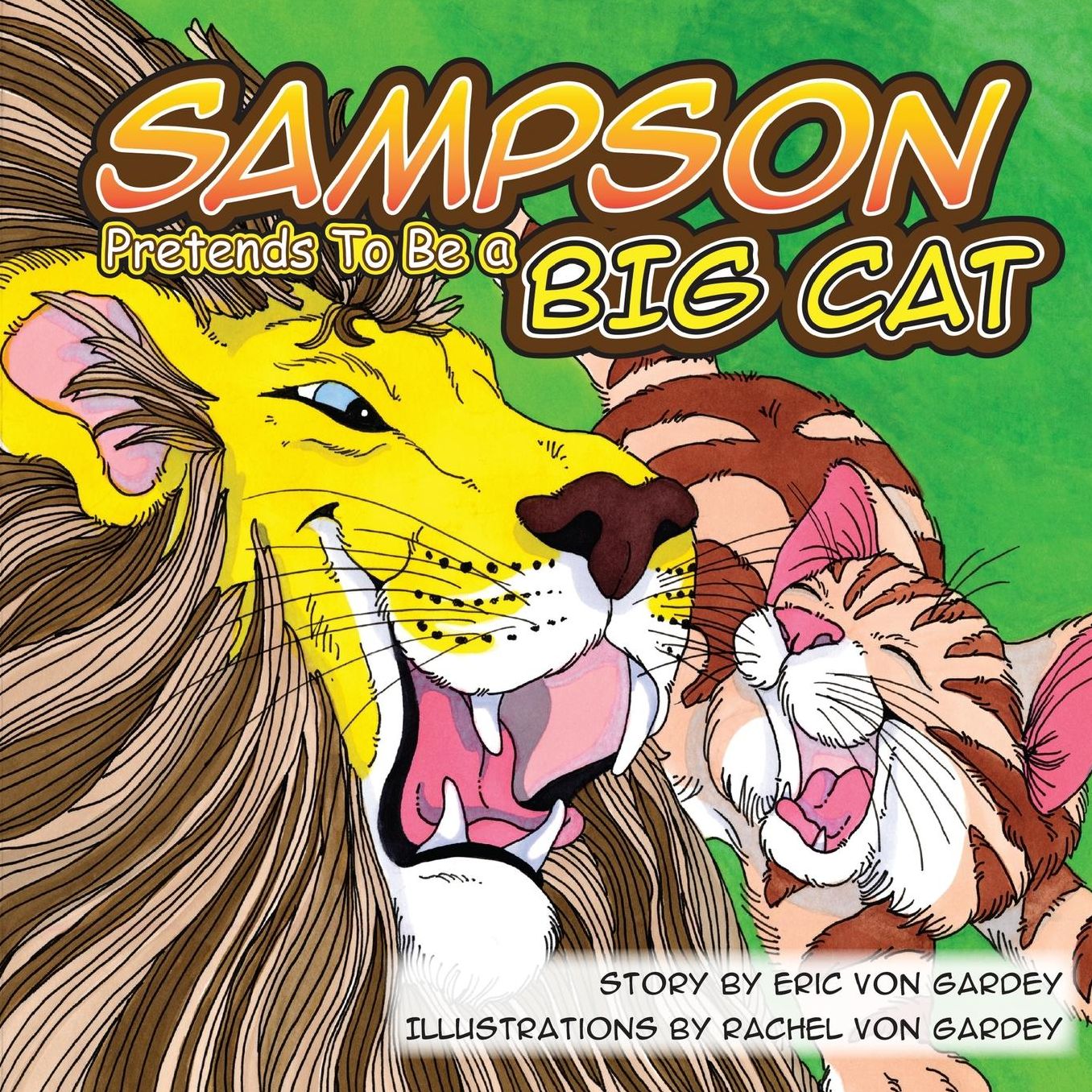 Sampson Pretends To Be A Big Cat