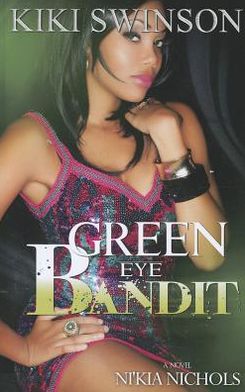 Green Eye Bandit