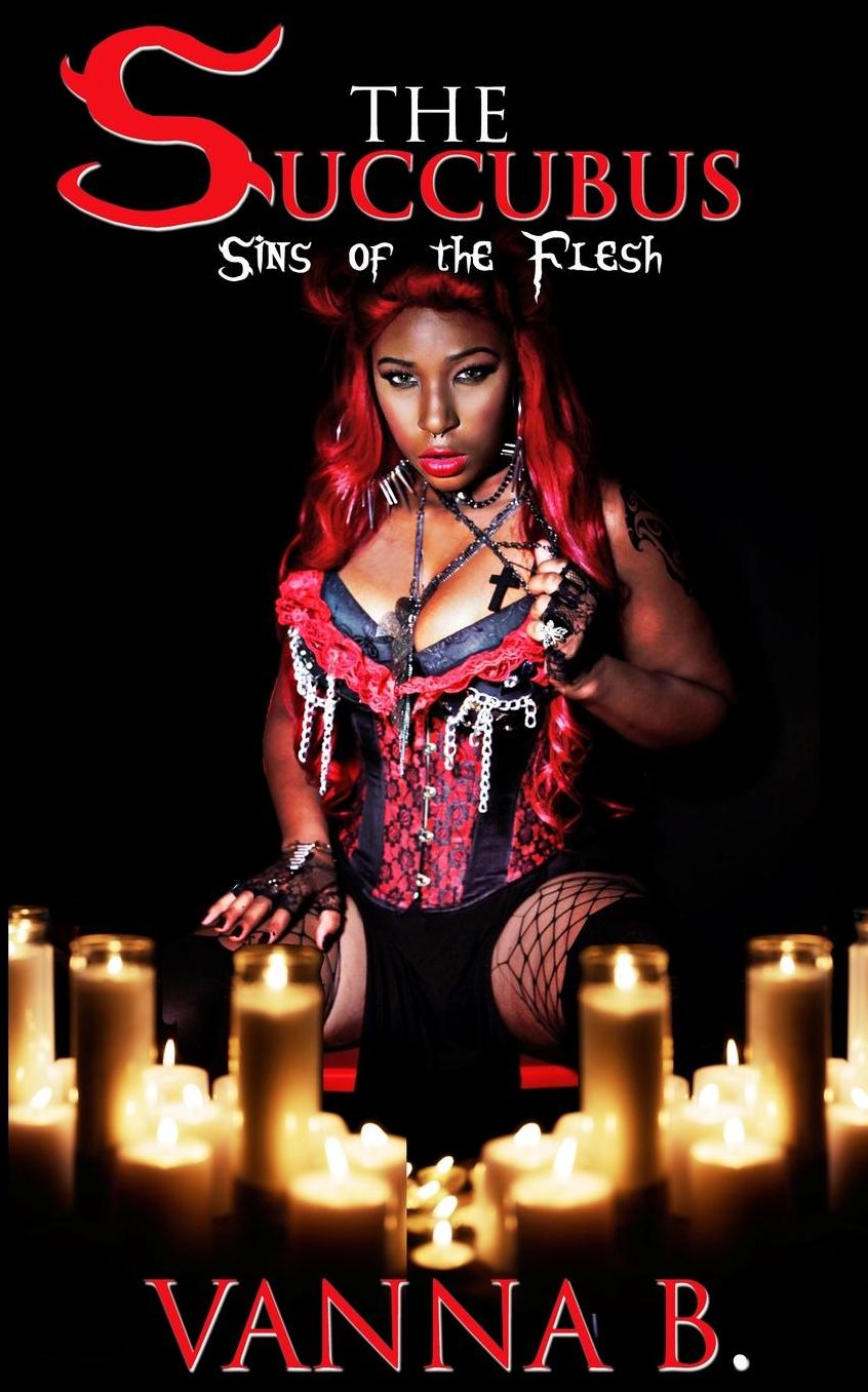 The Succubus: Sins of the Flesh (The Complete Trilogy)
