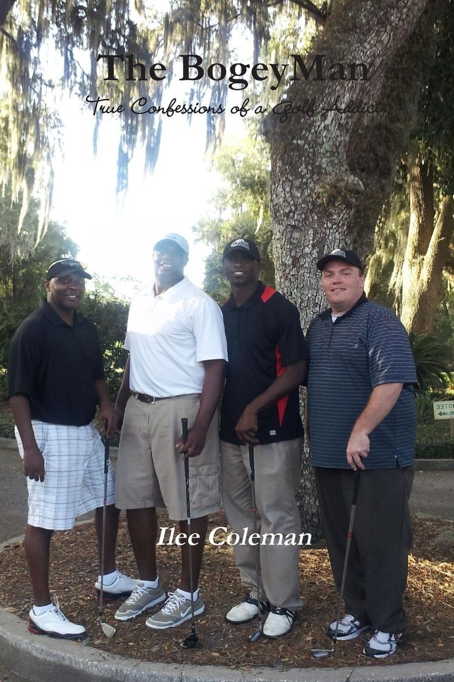 The BogeyMan: True Confessions of a Golf Addict