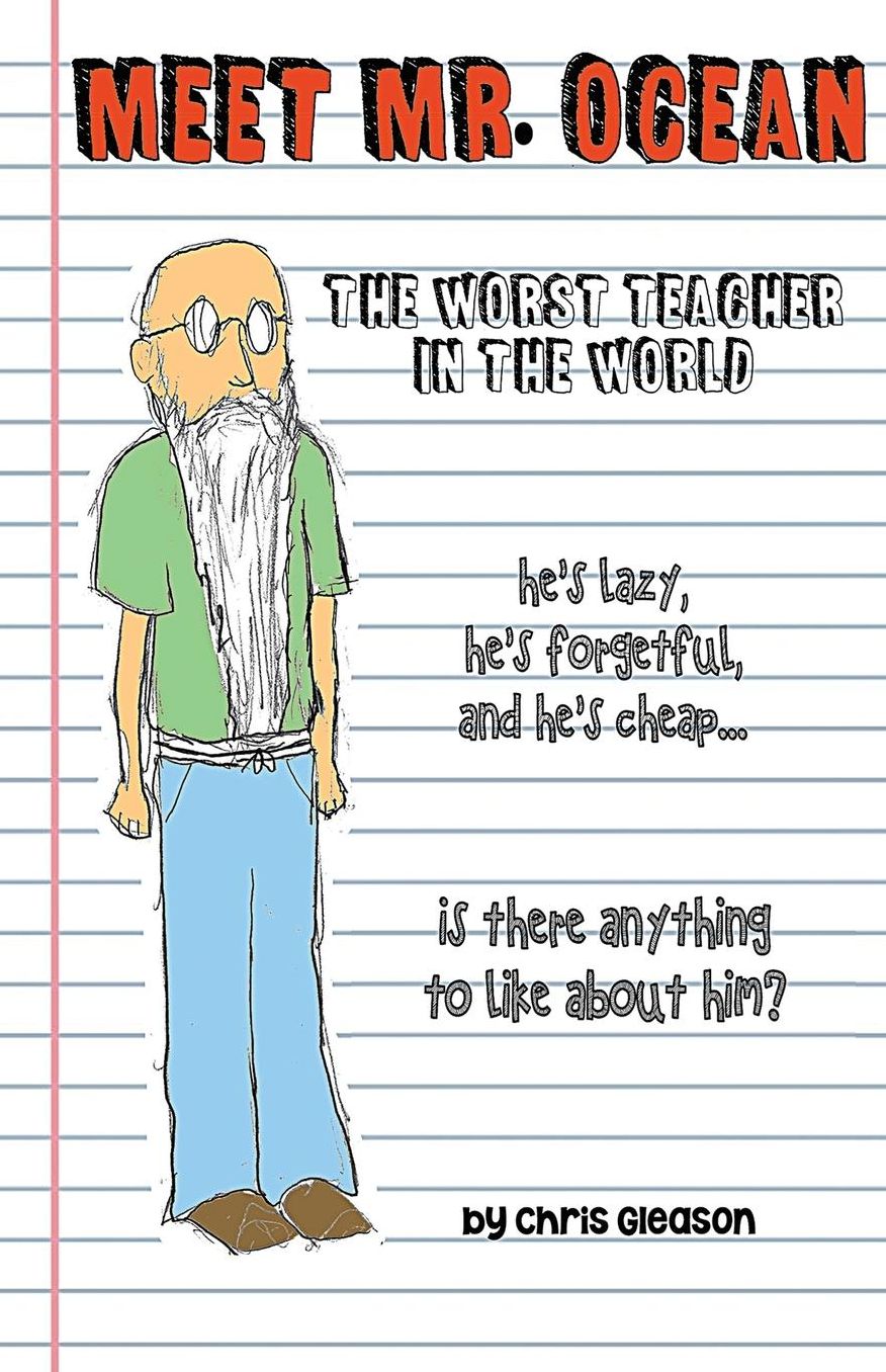 Meet Mr. Ocean: The Worst Teacher in the World