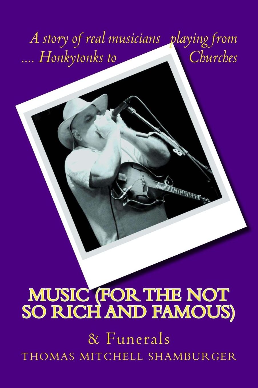 Music For the Not So Rich and Famous: Music and Funerals