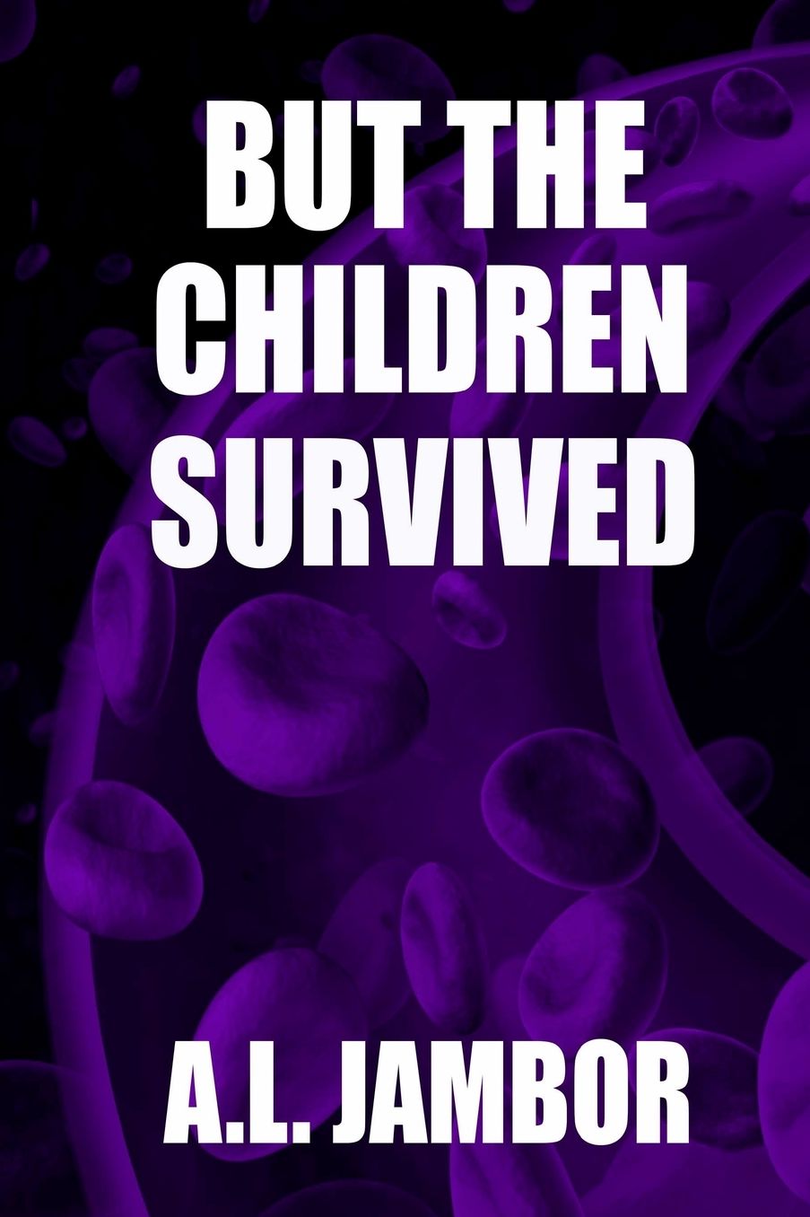 But the Children Survived