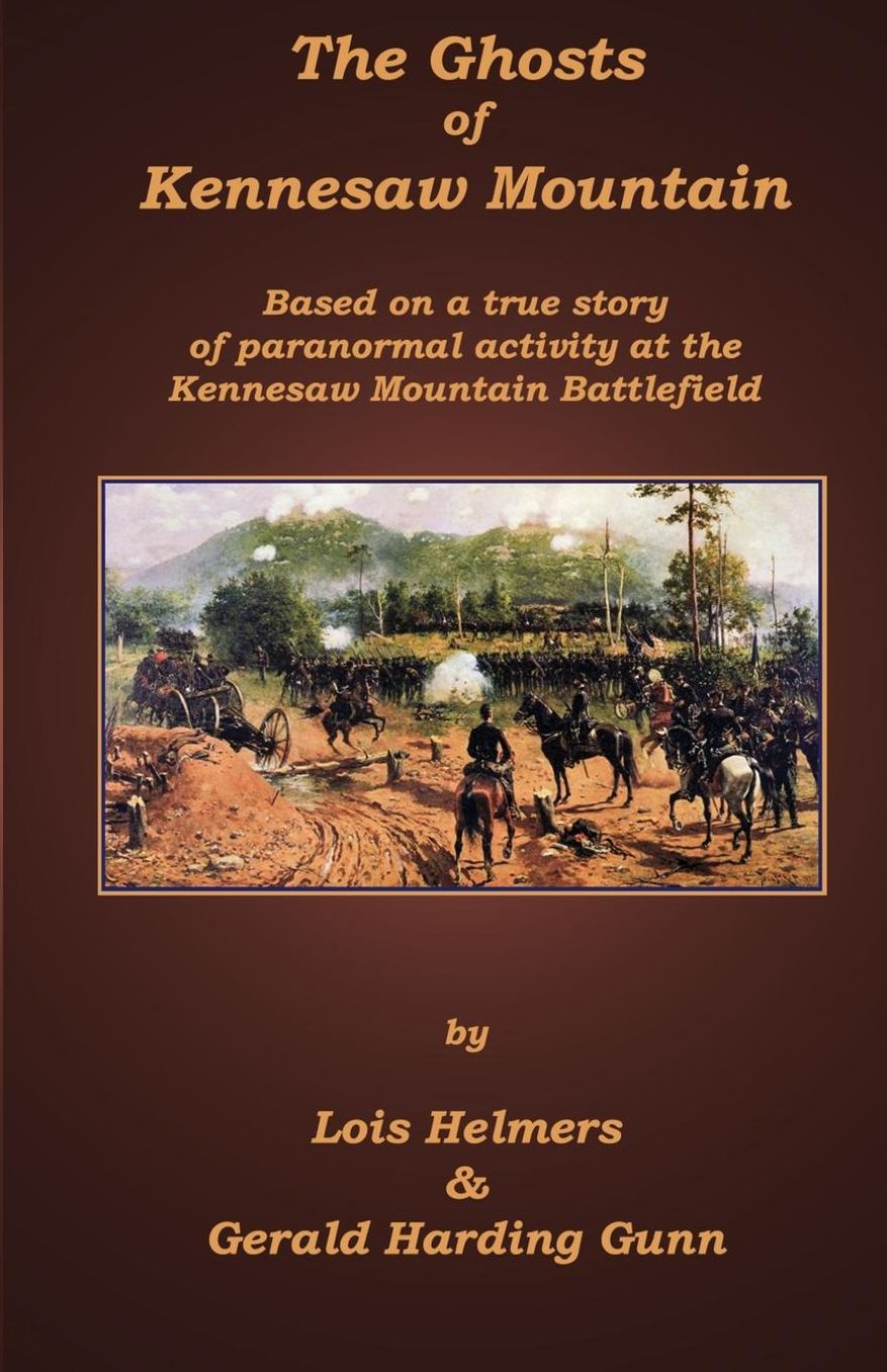The Ghosts of Kennesaw Mountain