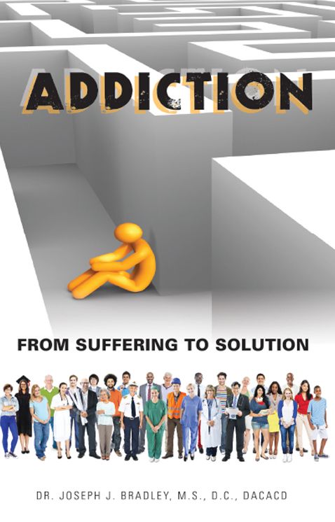 Addiction: From Suffering to Solution