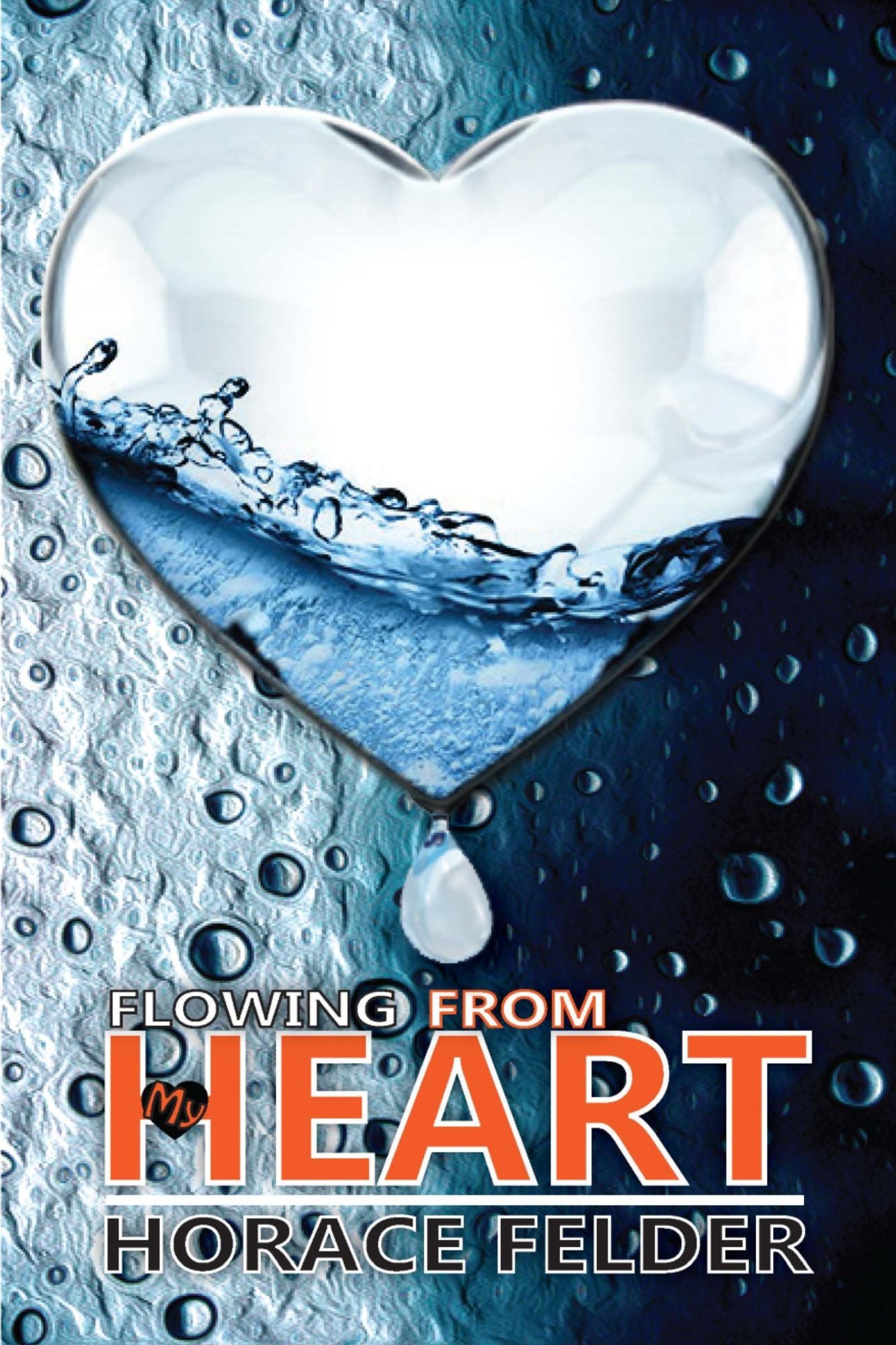 Flowing From My Heart