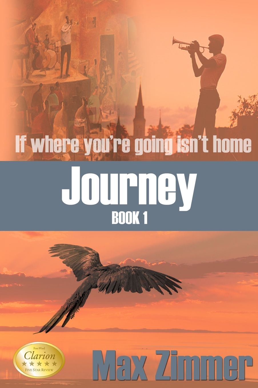 Journey: If Where You're Going Isn't Home