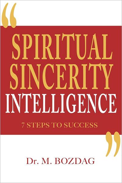 Spiritual Sincerety Intelligence