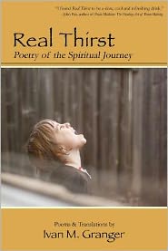 Real Thirst: Poetry of the Spiritual Journey