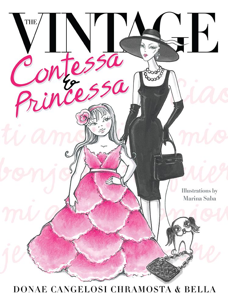 The Vintage Contessa & Princessa