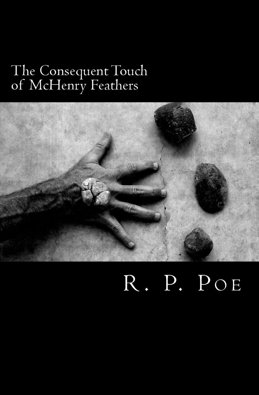 The Consequent Touch of Mchenry Feathers