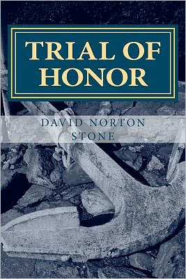 Trial of Honor: A Novel of a Court-Martial