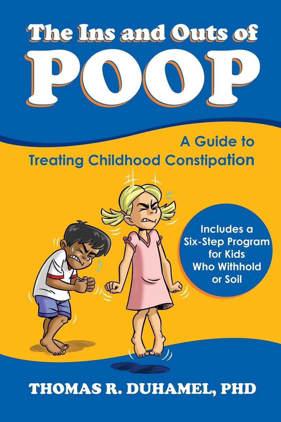 The Ins and Outs of Poop: A Guide to Treating Childhood Constipation