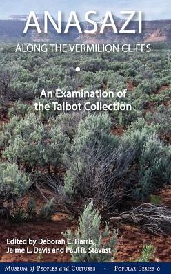 Anasazi along the Vermilion Cliffs: An Examination of the Talbot Collection