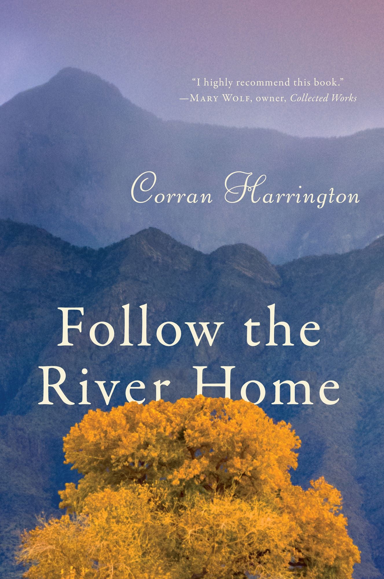 Follow the River Home