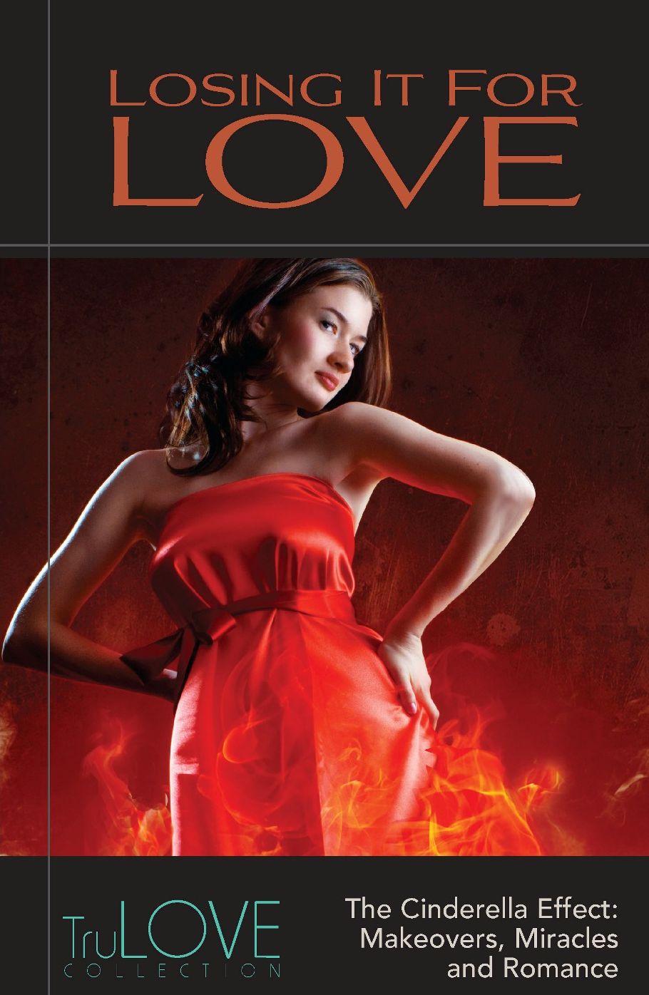 Losing It for Love: TruLove Collection