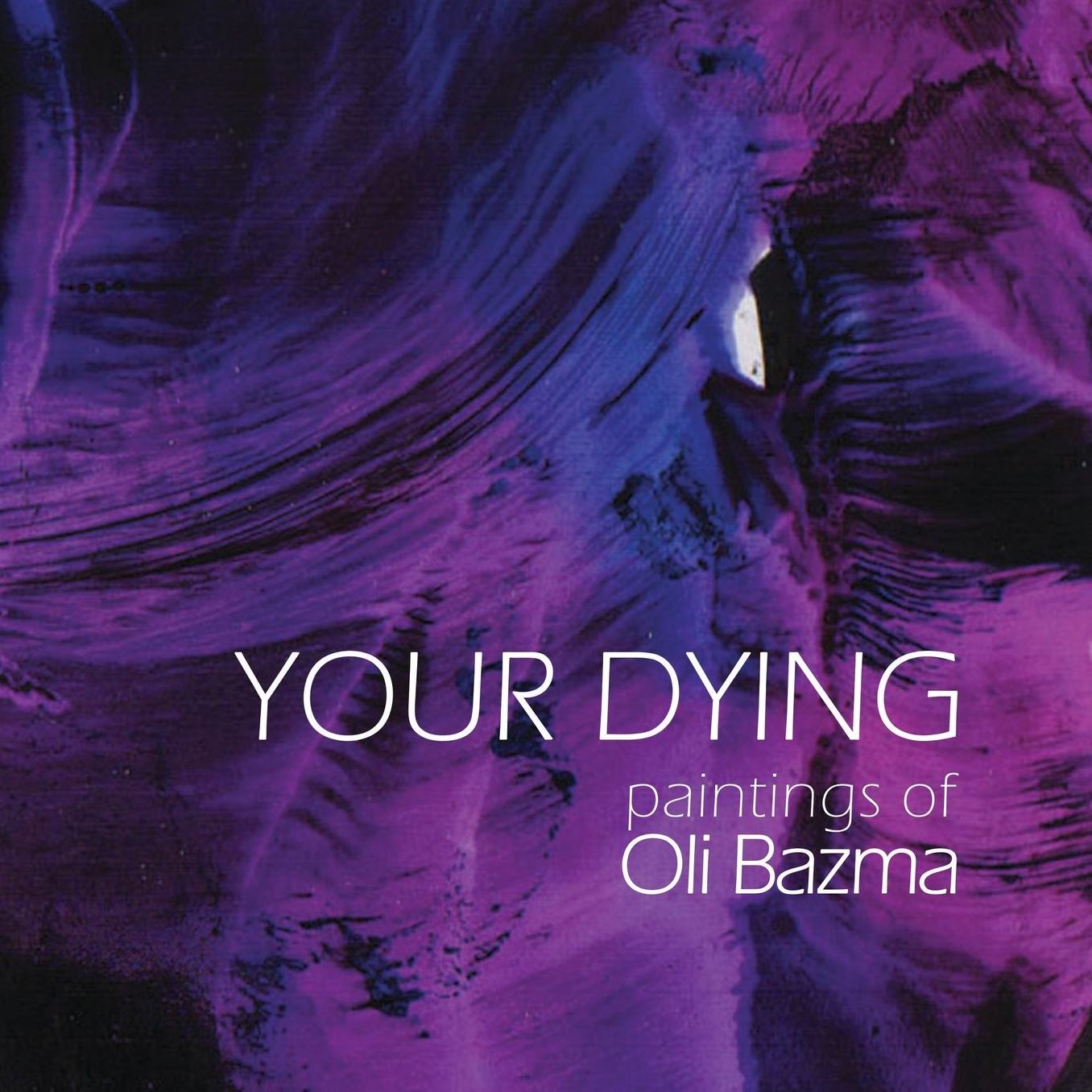 Your Dying