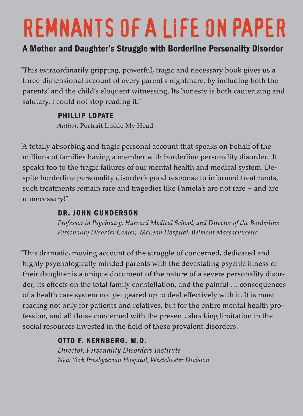 Remnants of a Life on Paper: A Mother and Daughter's Struggle with Borderline Personality Disorder