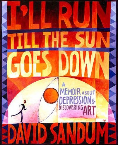 I'll Run Till the Sun Goes Down