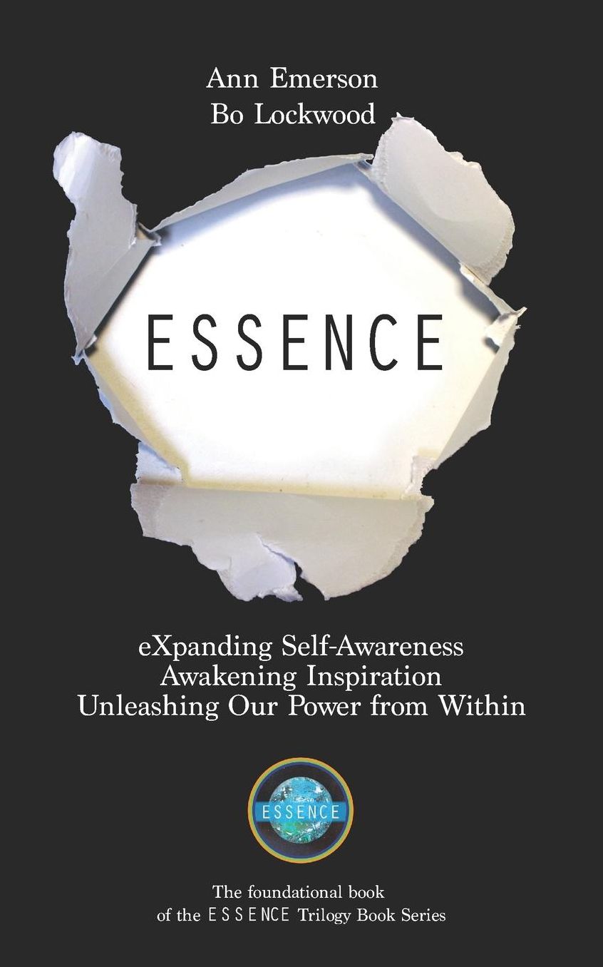 ESSENCE: Expanding Self-Awareness, Awakening Inspiration, Unleashing Our Power From Within