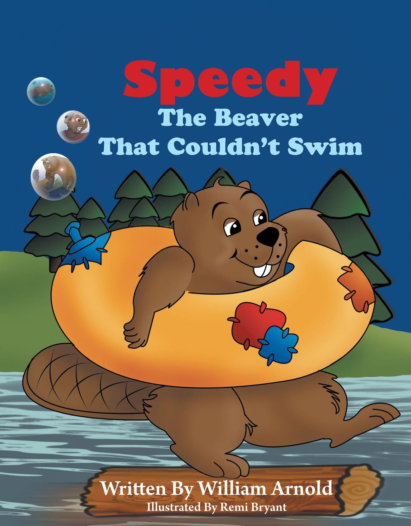 Speedy: The Beaver That Couldn't Swim