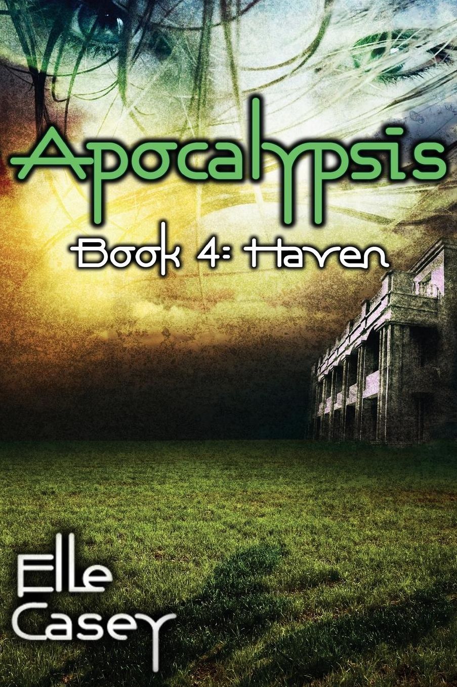 Apocalypsis: Book 4 (Haven)