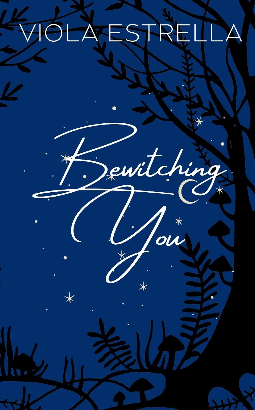 Bewitching You