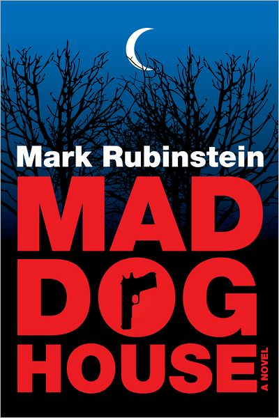 Mad Dog House