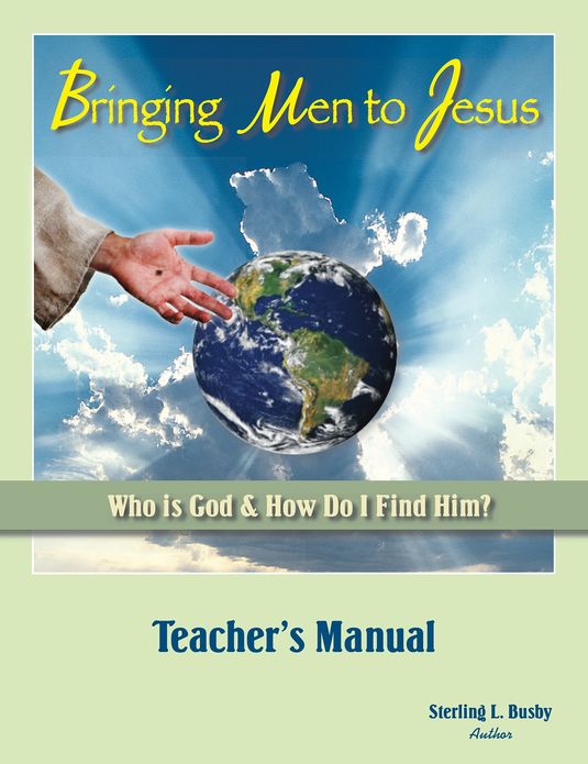 Bringing Men to Jesus: Teacher's Manual