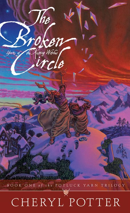 The Broken Circle: Yarns of the Knitting Witches