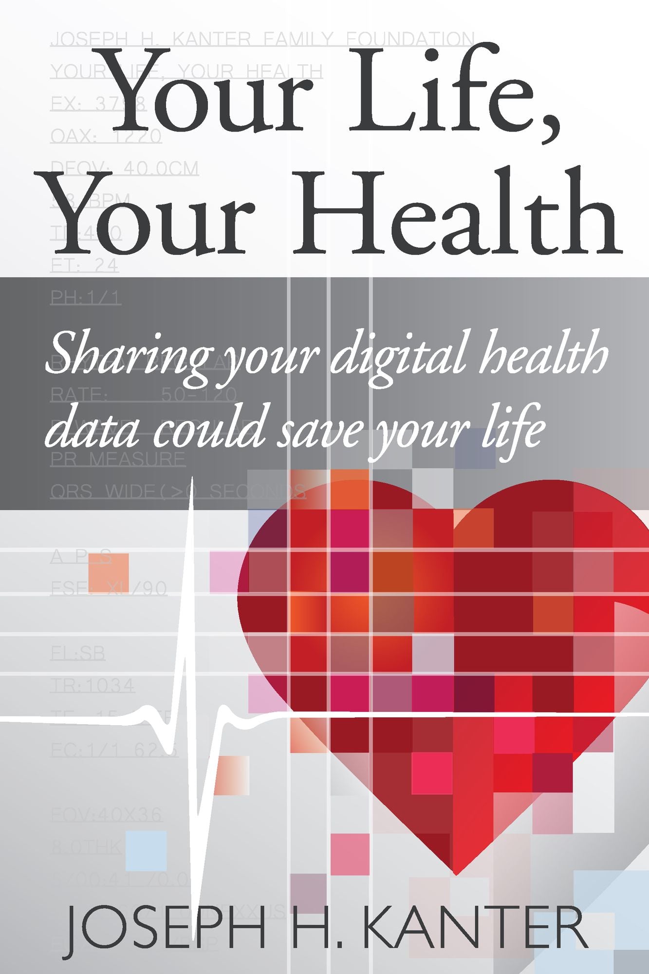 Your Life, Your Health: Sharing your digital health data could save your life