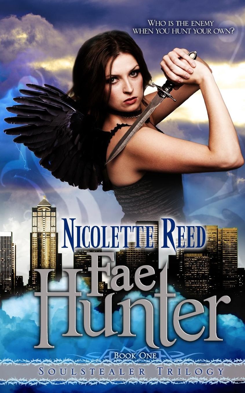 Fae Hunter: Book One: Soulstealer Trilogy