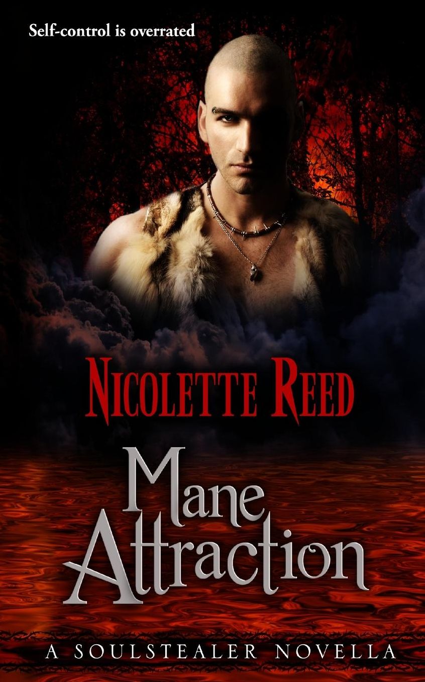 Mane Attraction: A Soulstealer Novella, Book #1. 5